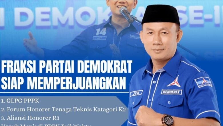 Jenggis KH: Fraksi Demokrat Siap Perjuangan Forum K2, GLPG, dan Aliansi R3 Menjadi P3K Full Waktu