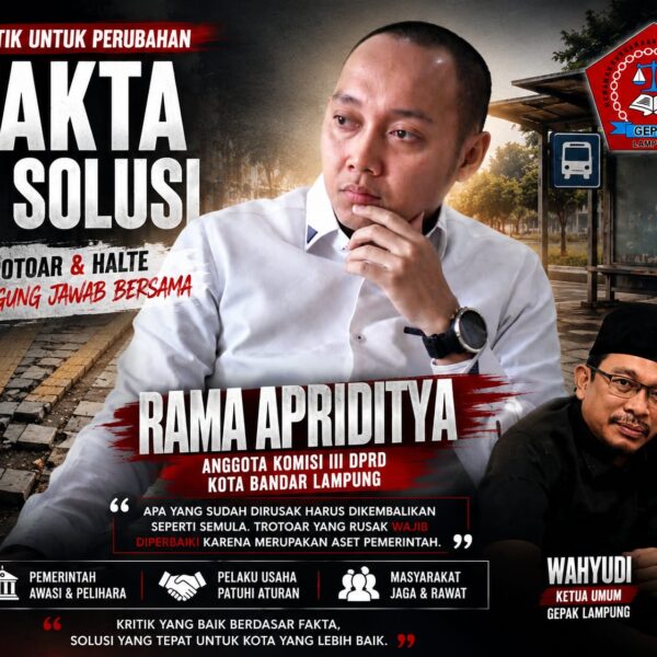 Di Tengah Polemik Trotoar dan Halte, GEPAK Lampung Dorong Kritik Berbasis Fakta dan Solusi